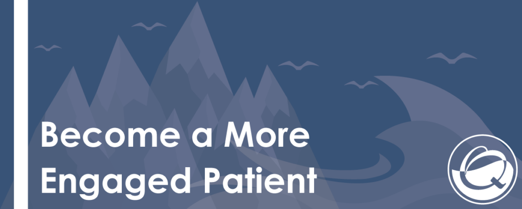 Become-a-more-engaged-patient-12.20.2016